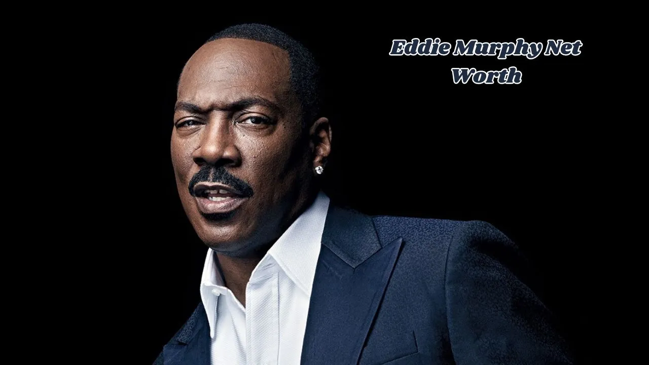 Eddie Murphy Net Worth